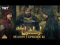 Ertugrul Ghazi Urdu | Episode 82 | Season 5