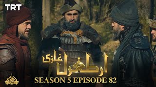 Ertugrul Ghazi Urdu  Episode 82  Season 5