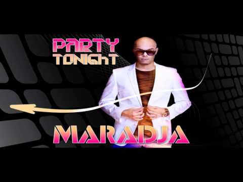 MARADJA - PARTY TONIGHT