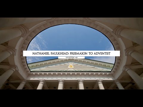 Nathaniel Faulkhead – Vom Freimaurer zum Adventisten | Folge 40 | Staffel 2 | Lineage (Deutsch)