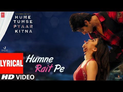 Humne Rait Pe (Lyrical) — watch video