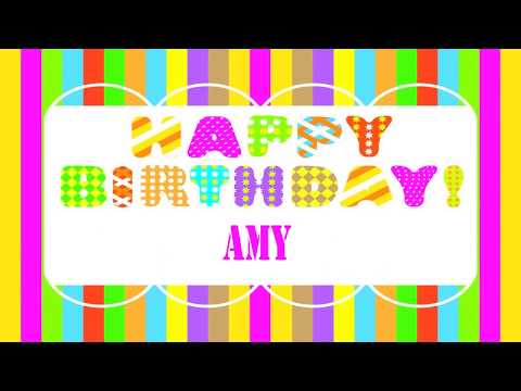 Amy Birthday  Wishes - Happy Birthday AMY