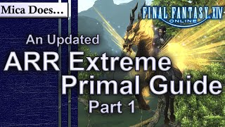 An updated guide to ARR Extreme Primals, part 1