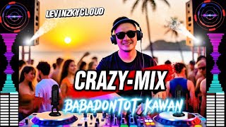 Download lagu BABADONTOT KAWAN 🔥 CRAZY-MIX 🎶Musik Santai Paling Asyik♥️ mp3