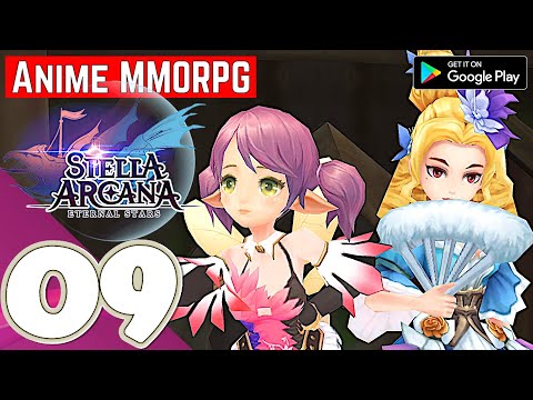 Stella Arcana MMORPG [Mobile] | Gameplay Walkthrough | Part 9 | No Commentary