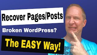 How to Recover Pages or Posts from a Broken WordPress Website Right from the Database