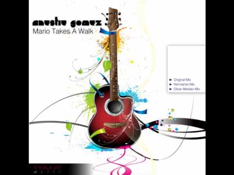 Anéstie Gomez feat. Jesse Cook - Mario Takes A Walk (Oliver Moldan Remix)