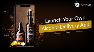 Boost your liquor Sales with an On-Demand Alcohol Delivery App 🥂