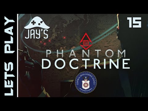 [FR] Phantom Doctrine : Campagne CIA - Épisode 15