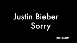 Justin Bieber - Sorry Lyrics