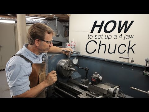 How to use a 4 jaw chuck
