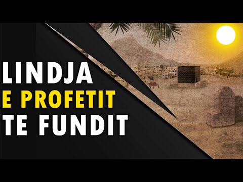 Lindja e profetit te fundit a.s