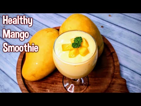 2 MINUTES HEALTHY MANGO SMOOTHIE RECIPE | 3 Ingredients Mango Smoothie Recipe | Healthy Summer Drink