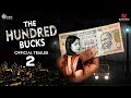 The Hundred Bucks Trailer 2 New Movies Trailer 2020 Rel 21Feb Introducing Kavita Tripathi