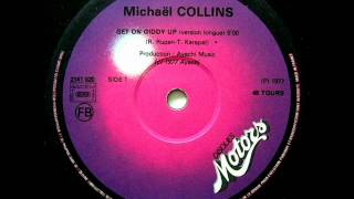 MICHAEL COLLINS   GET ON GIDDY UP, 1977