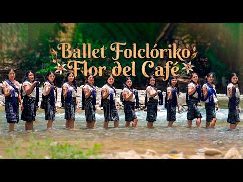 Ballet Folclórico Flor del Café