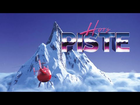 Hors Piste - Bande annonce