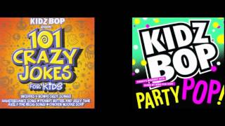 Kidz Bop - Peanut Butter And Jelly Time