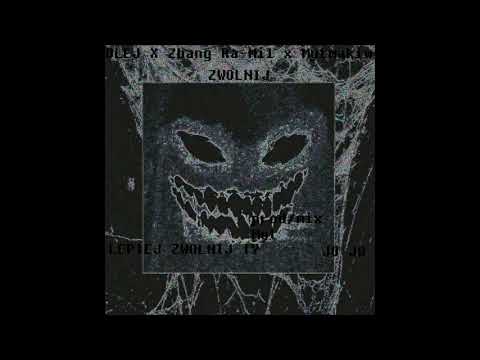 Olej x Zhang Ra Mil x Mytmakiw - ZWOLNIJ