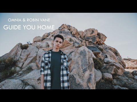 Omnia - Guide You Home ft. Robin Vane (Music Video)