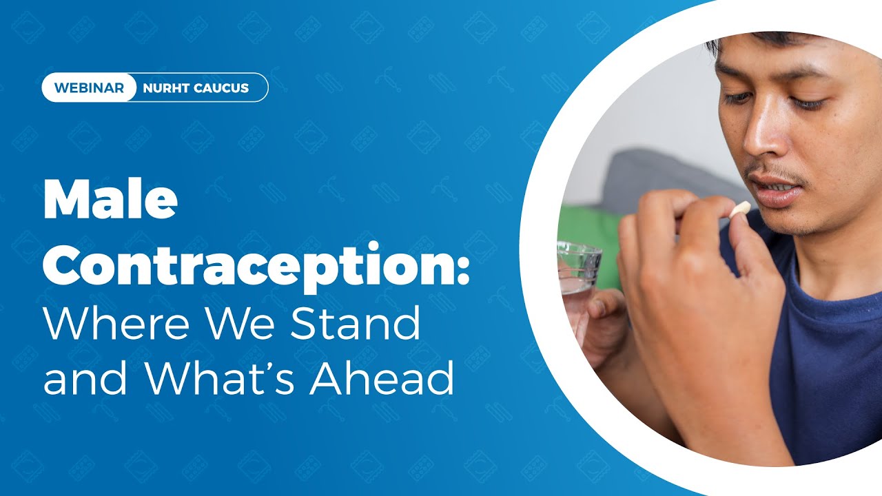 Male Contraception: Where We Stand and What’s Ahead