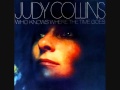 Judy Collins - Bird On The Wire