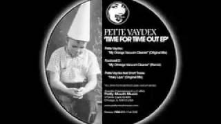 Pette Vaydex - My Orange Vacuum Cleaner (Original Mix)