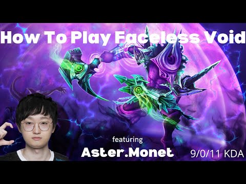 How to play Faceless Void feat. Monet