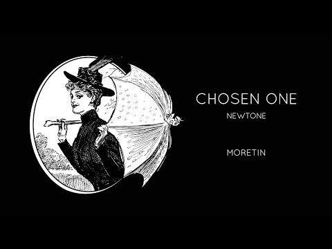 Newtone - Chosen One (Official Video)