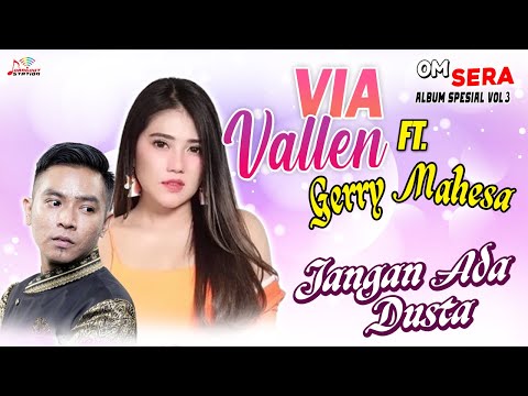 Via Vallen & Gerry Mahesa - Jangan Ada Dusta (Official Music Video)