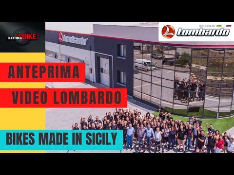 LOMBARDOBIKES AZIENDA STORICA ITALIANA NELLA PRODUZIONE DI BICI ED E-BIKE