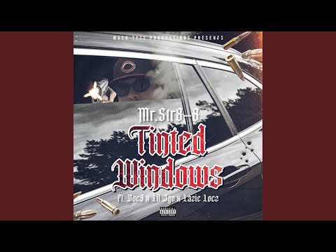 Tinted Windows (feat. Doc 9, Lil Jgo & Lazie Locz)