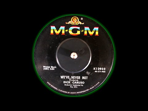 Dick Caruso - We've Never Met (1960) HD