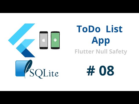 SQFLite Flutter Tutorial 2021 Todo List Android iOS App Development Course Flutter Null Safety