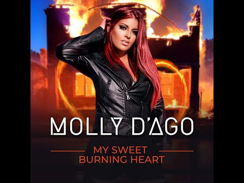 Molly D'agostino - MY SWEET BURNING HEART