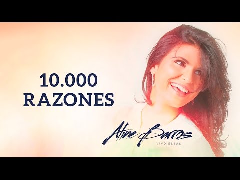 Thumbnail for 10.000 Razones (10.000 Reasons) video