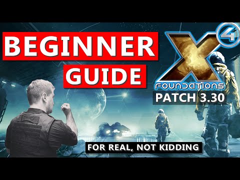 X4 Foundations v3.3 Beginner Guide - How to Start in Patch 3.30 - Captain Collins