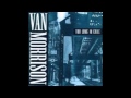 Big Time Operators  - Van Morrison