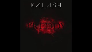 KALASH - FREDDY (Inédit)