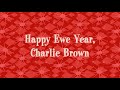 Happy Ewe Year Charlie Brown Scrapped Title