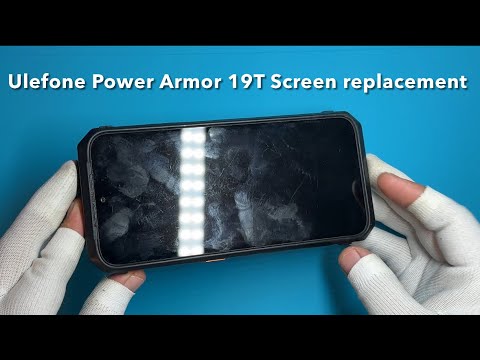 Ulefone Armor 19T Screen Replacement - How Hard Is It?