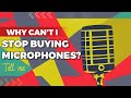 Why Can't I Stop Buying Microphones?