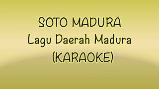 Download lagu SOTO MADURA - KARAOKE ( MALE VERSION)/LAGU DAERAH MADURA SOTO MADURA mp3 Download lagu SOTO MADURA - KARAOKE ( MALE VERSION)/LAGU DAERAH MADURA SOTO MADURA mp3