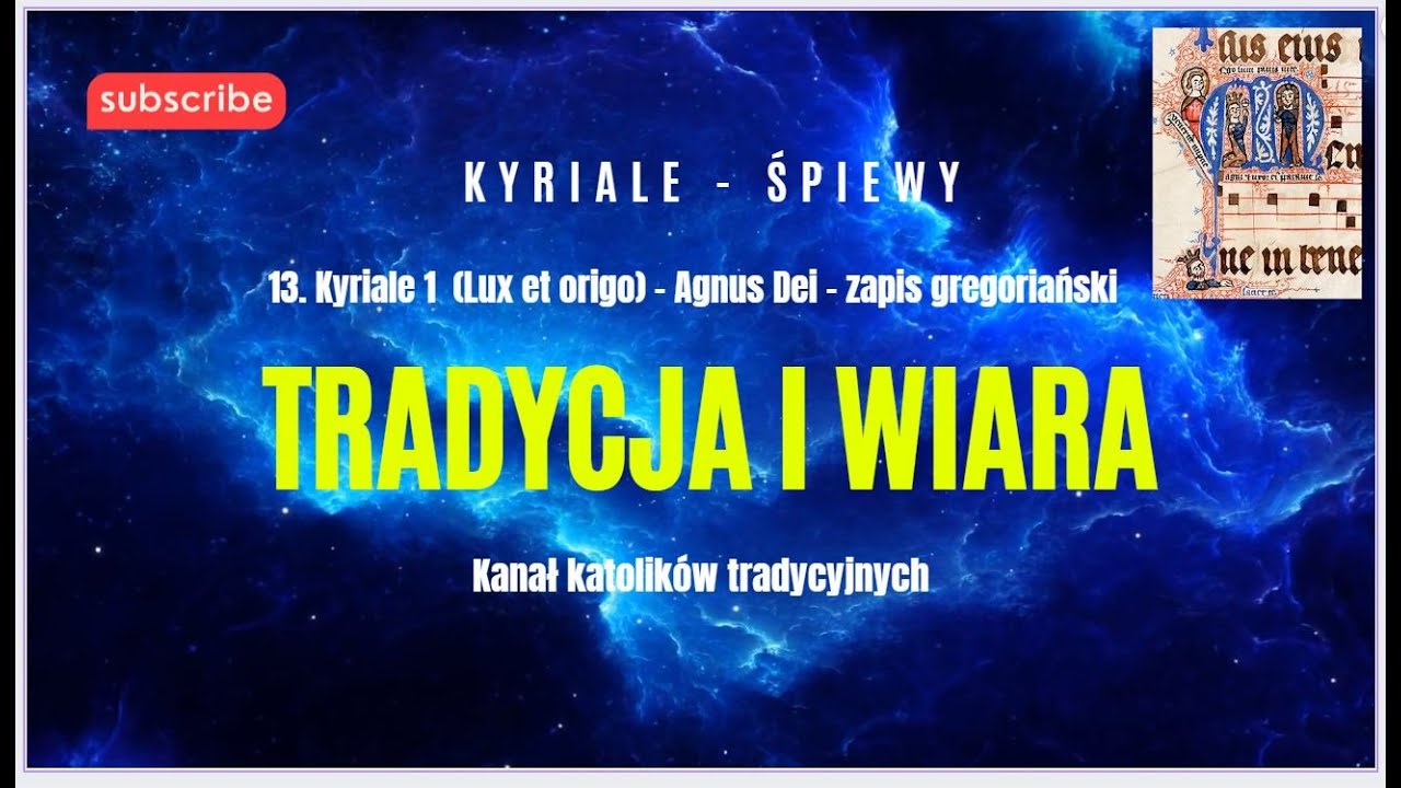 13) Kyriale I (Lux et origo) -  Agnus Dei - zapis gregoriański