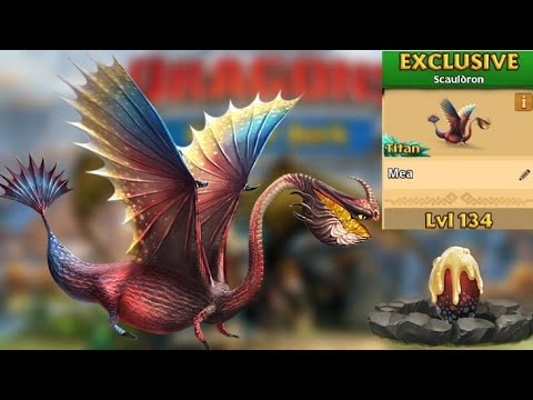 Mea Max Level 134 Titan Mode - New Exclusive Scauldron - Dragons:Rise of Berk