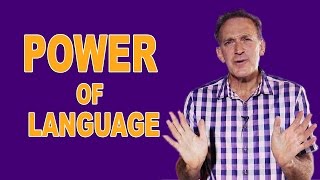 Leadership Nuggets - Power of Language