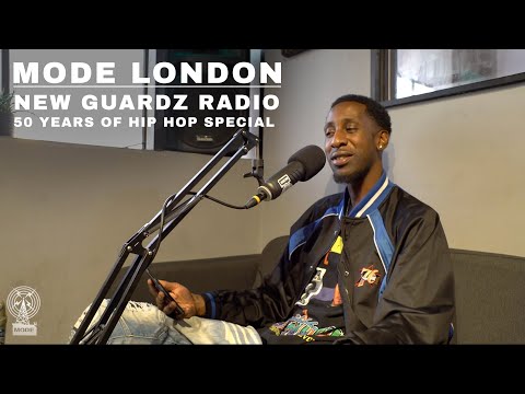 New Guardz Radio: 50 Years of Hip Hop Special | Mode London