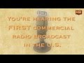 Nov 2, 1920: First Commercial Radio Broadcast in the U.S.