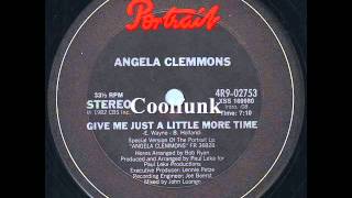 Angela Clemmons - Give Me Just A Little More Time (12" Disco 1982)