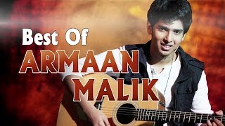 Best of ARMAAN MALIK SONGS (Latest Jukebox ) | T-Series